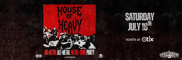 7.18.26 HOUSE OF HEAVY website photo